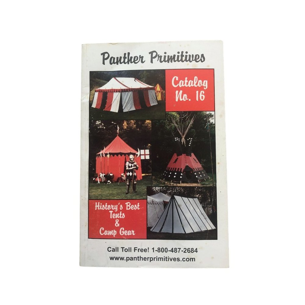 Panther Primitives History's Best Tents Advertising No. 16 Catalog